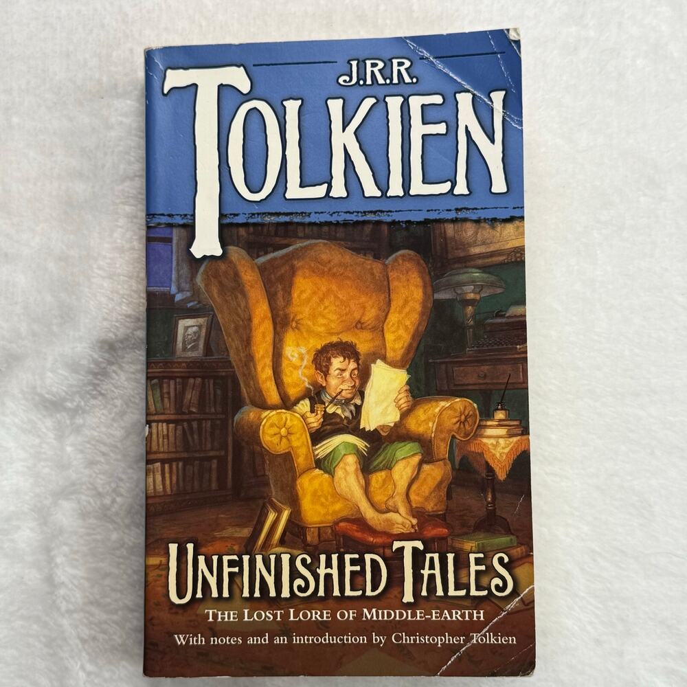 Unfinished Tales J.R.R. Tolkien Paperback 1988 Del Rey Middle-earth Book